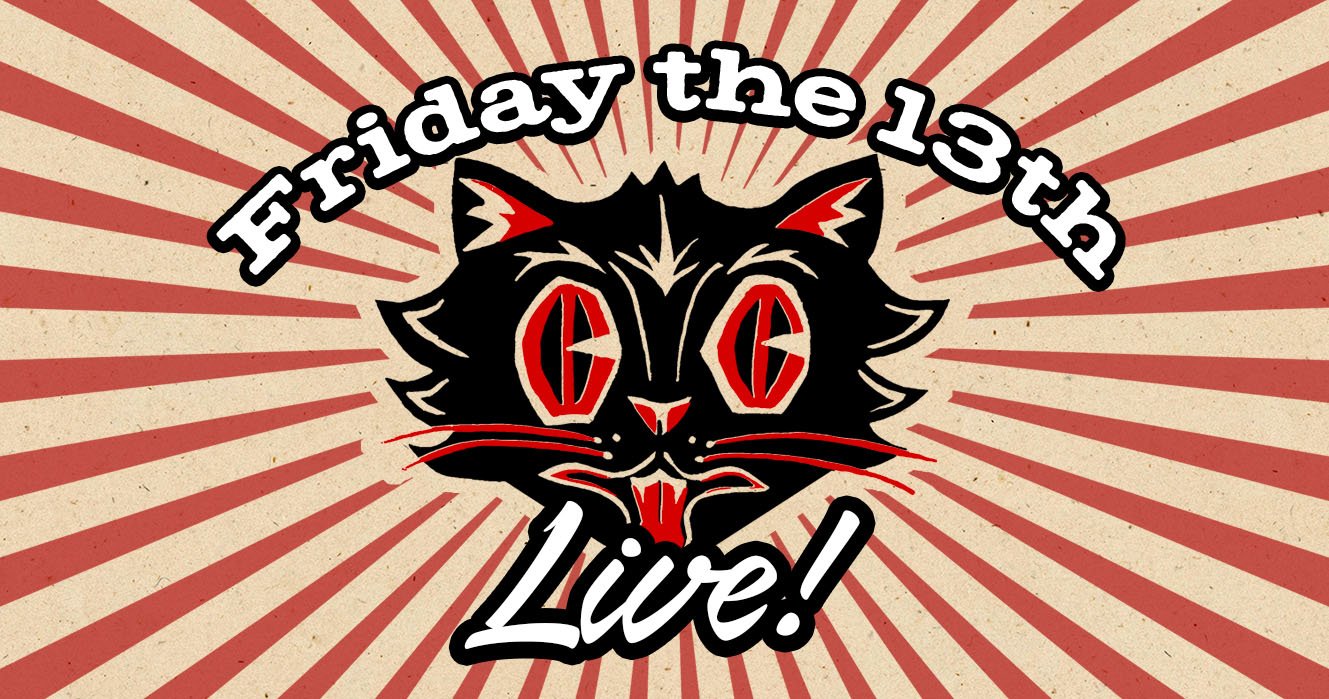 Friday the 13th LIVE!
