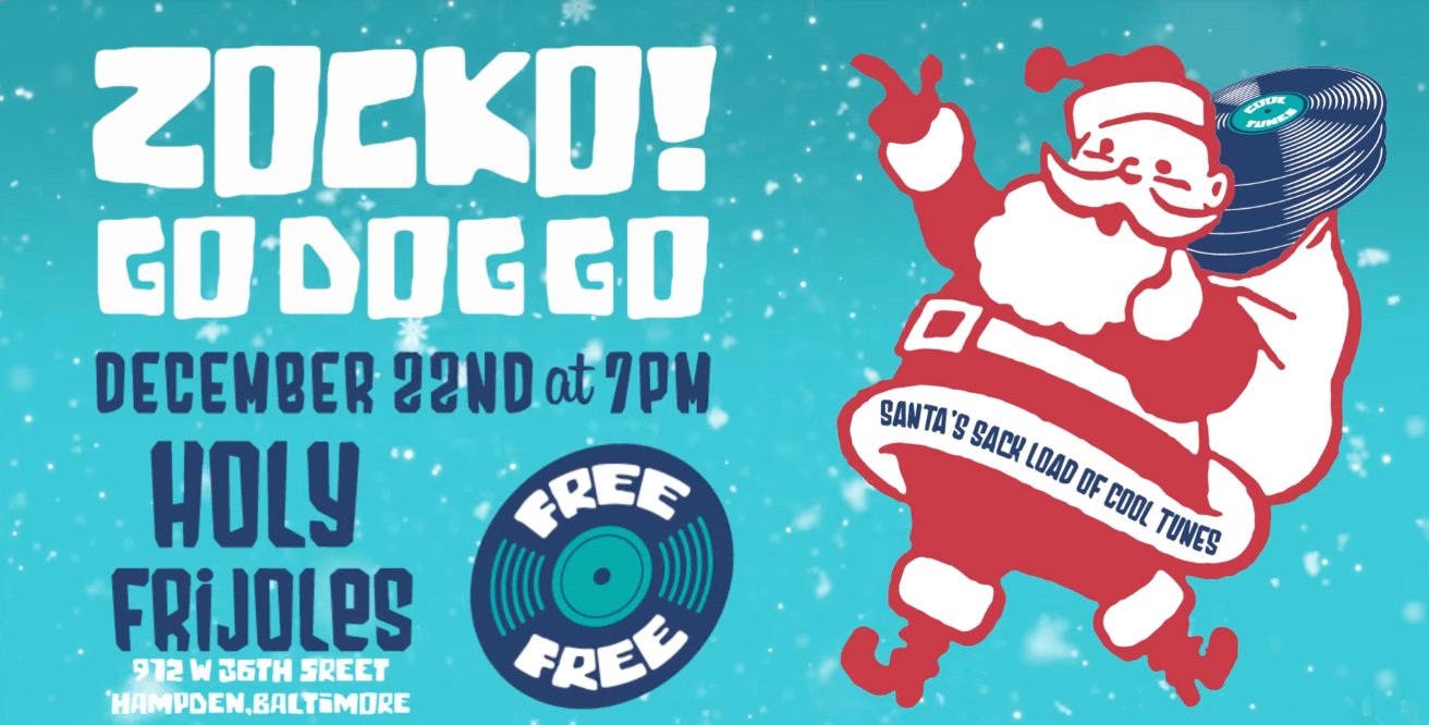 ZOCKO! + Go Dog Go Holiday Show! FREE